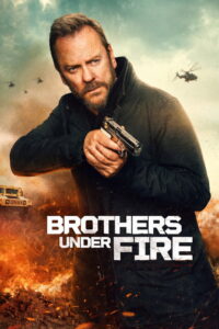 شاهدفيلم Brothers Under Fire 2026 مترجم