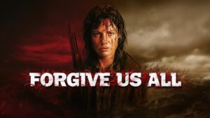 شاهدفيلم Forgive Us All 2025 مترجم