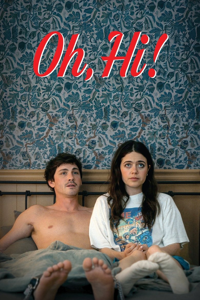 فيلم Oh, Hi! 2025 مترجم