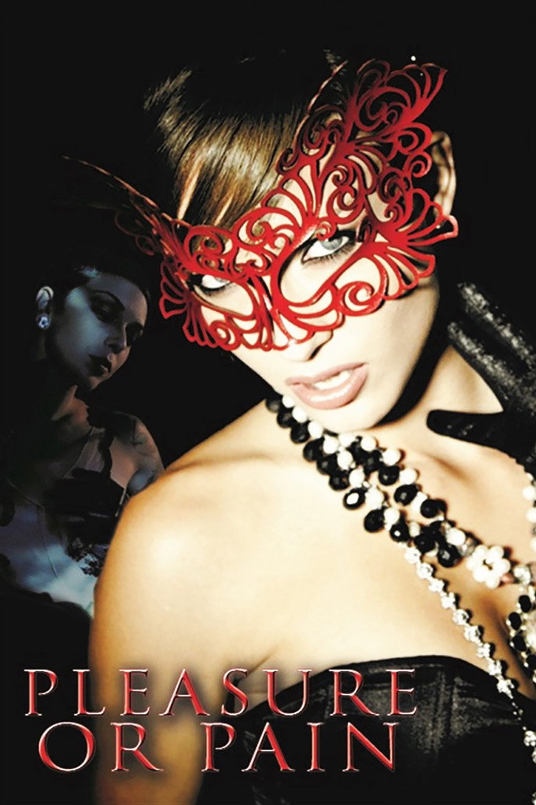 فيلم Pleasure or Pain 2013 مترجم
