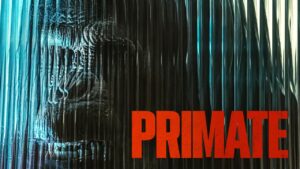 شاهدفيلم Primate 2025 مترجم