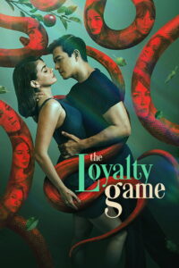 شاهد مسلسل The Loyalty Game